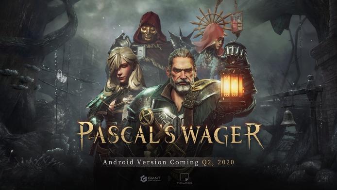 Android Version of Pascal's Wager Coming Q2 ,2020 